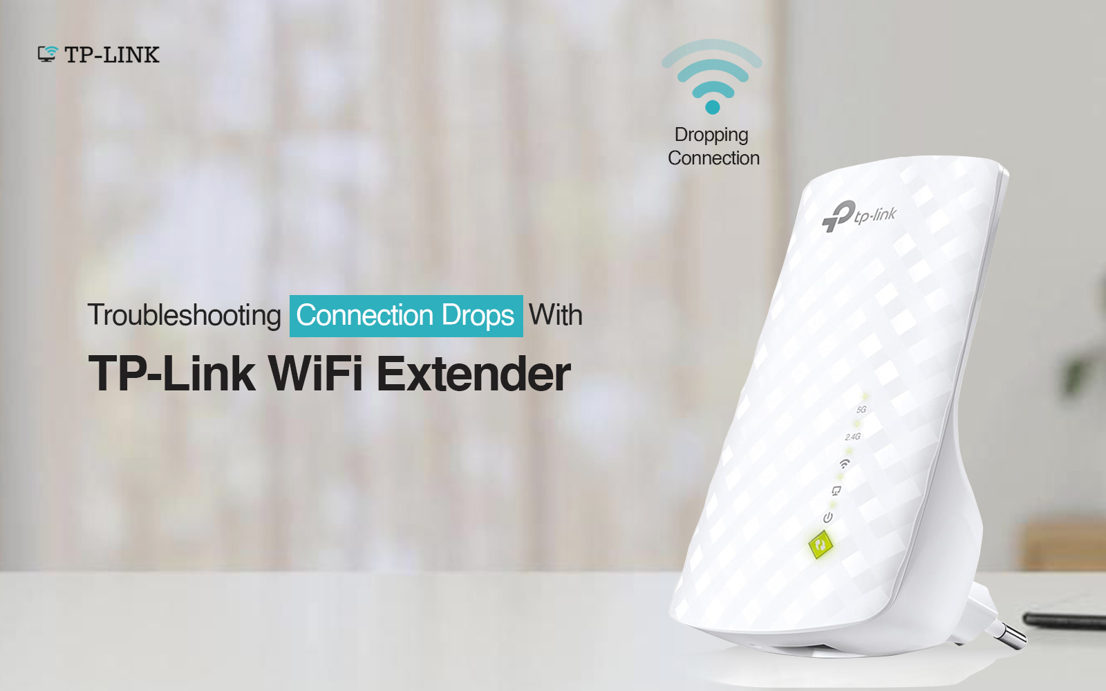 How to fix tp link wifi extender dropping connection?